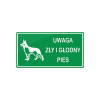Tablica - Zły i głodny pies