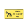Tablica - Zły i głodny pies - obrazek 4