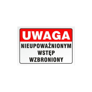 Wstęp wzbroniony - tablica PCV